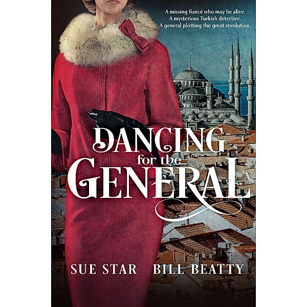 Dancing for the General, Sue Star, Bill Beatty