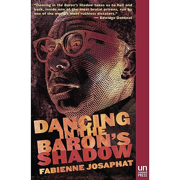 Dancing in the Baron's Shadow, Fabienne Josaphat