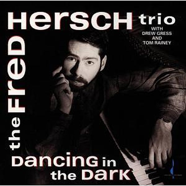 Dancing In The Dark, Fred Trio Hersch