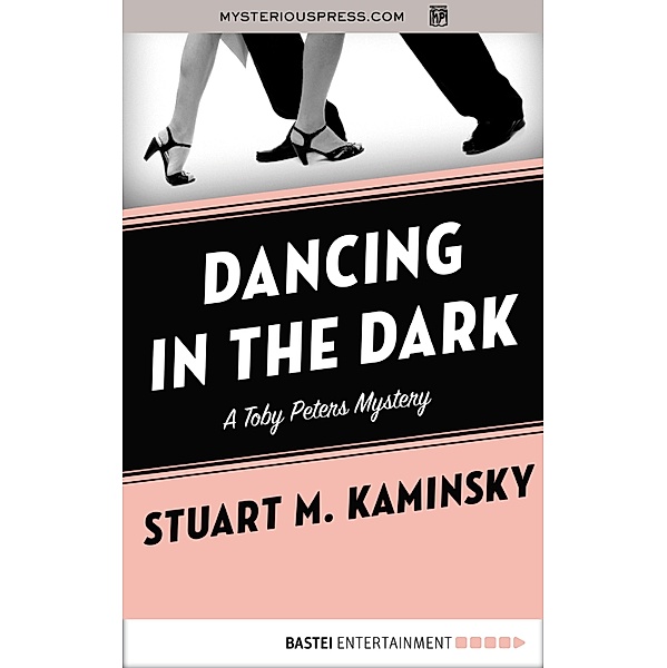 Dancing in the Dark, Stuart M. Kaminsky