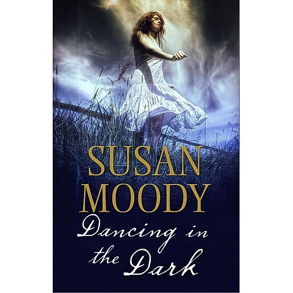 Dancing in the Dark, Susan Moody