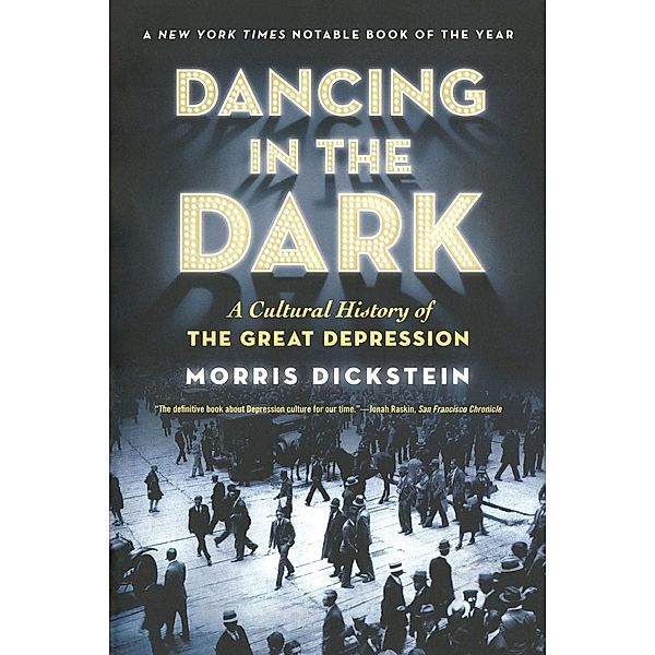 Dancing in the Dark, Morris Dickstein