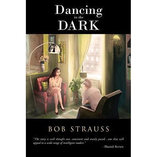 Dancing in the Dark / Global Summit House, Bob Strauss