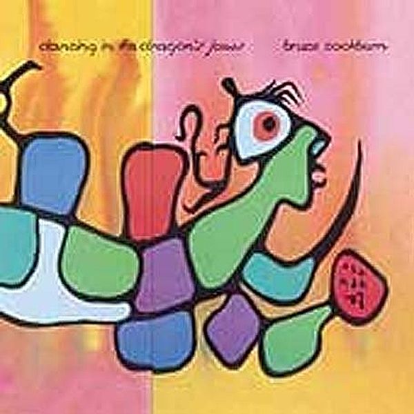 Dancing In The Dragon's Jaws (Deluxe-Edition), Bruce Cockburn