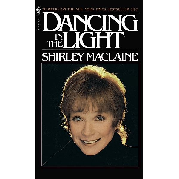 DANCING IN THE LIGHT, Shirley MacLaine