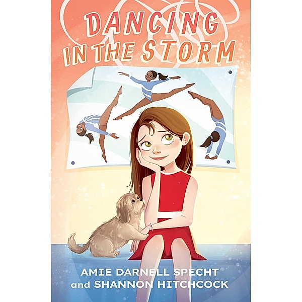 Dancing in the Storm, Amie Darnell Specht, Shannon Hitchcock
