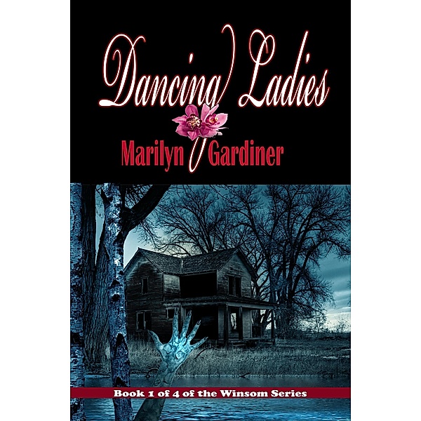 Dancing Ladies (The Windemere Series, #1) / The Windemere Series, Marilyn Gardiner