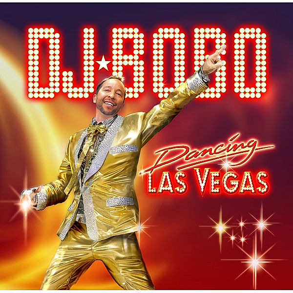 Dancing Las Vegas, DJ Bobo