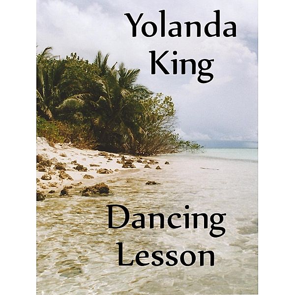 Dancing Lesson, Yolanda King