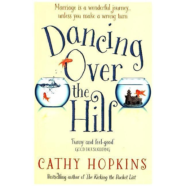 Dancing Over the Hill, Cathy Hopkins