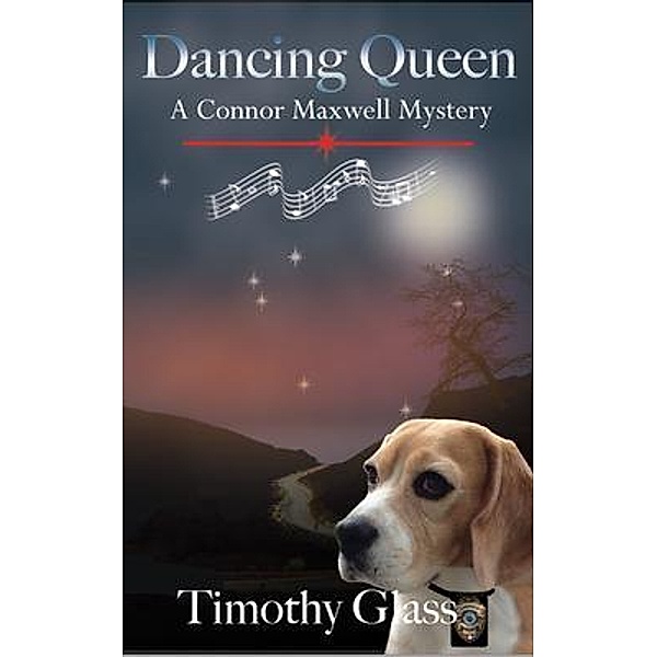 Dancing Queen / A Connor Maxwell Mystery Bd.3, Timothy Glass