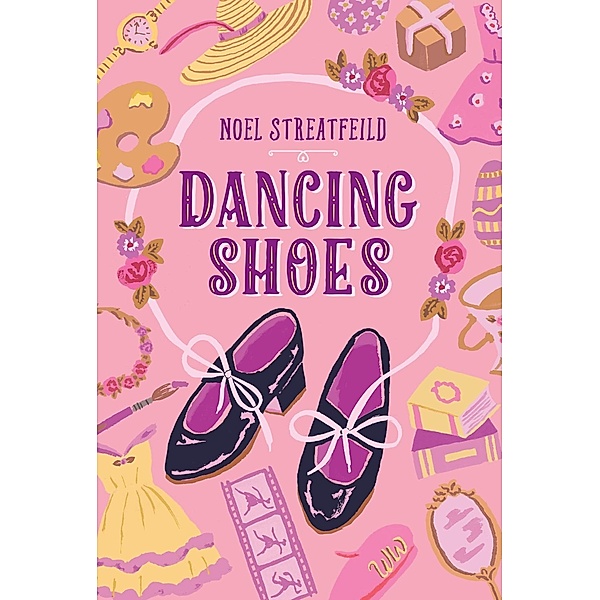 Dancing Shoes / The Shoe Books, Noel Streatfeild