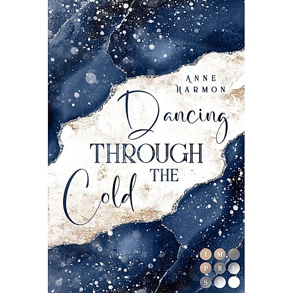 Dancing through the Cold, Anne Harmon