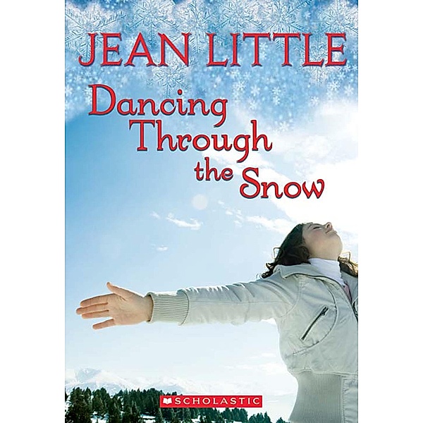 Dancing Through the Snow, Jean Little