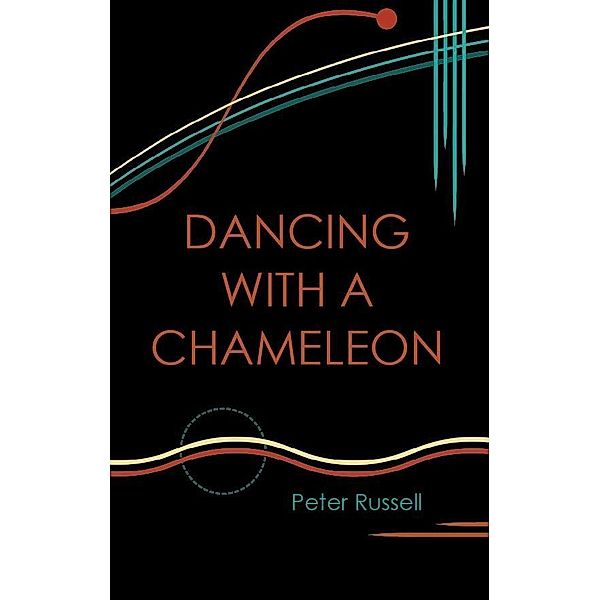 Dancing with a Chameleon / SBPRA, Peter Russell