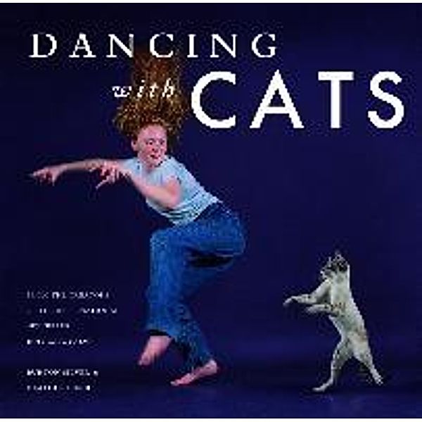 Dancing with Cats, Burton Silver, Heather Busch