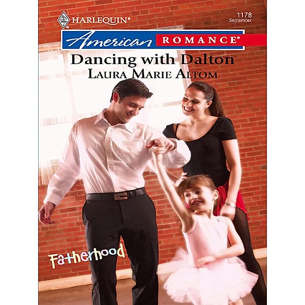 Dancing with Dalton / Fatherhood Bd.15, Laura Marie Altom