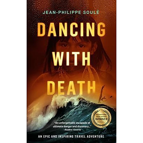 DANCING WITH DEATH, Jean-Philippe Soulé