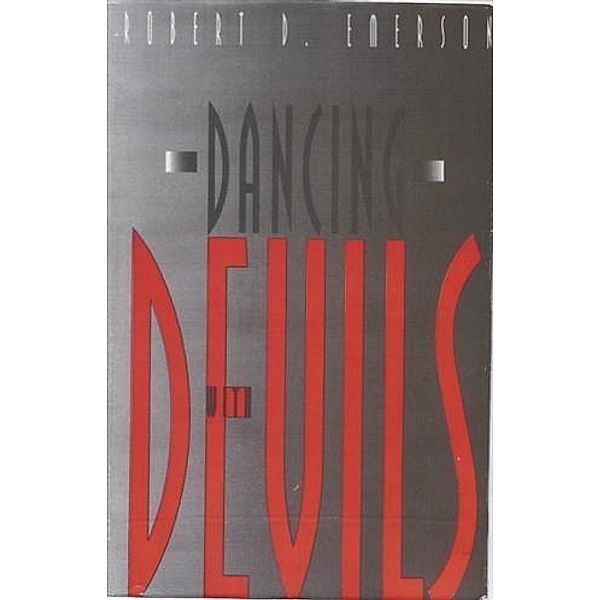 Dancing with Devils, Robert D. Emerson