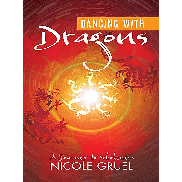 Dancing with Dragons, Nicole Gruel