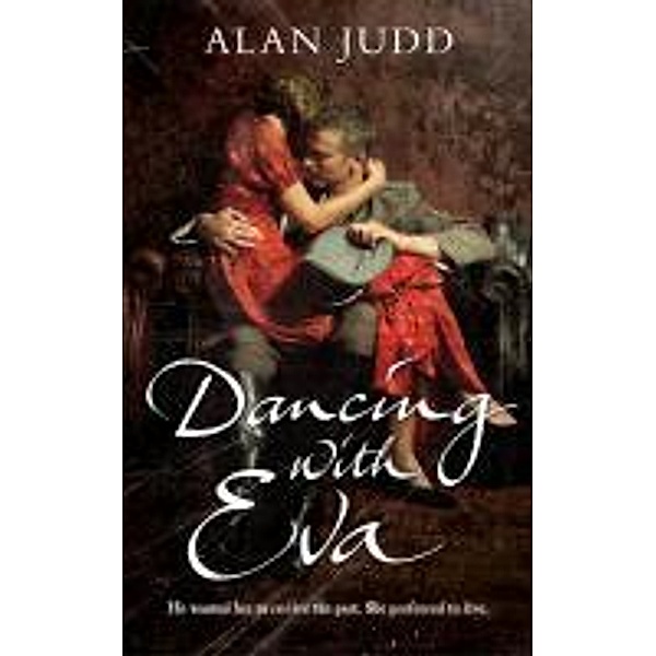 Dancing with Eva, Alan Judd