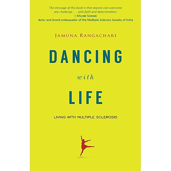 Dancing with Life / Hay House India, Jamuna Rangachari