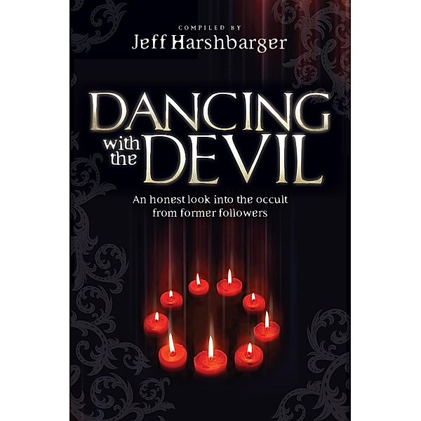 Dancing  With the Devil, Jeff Harshbarger