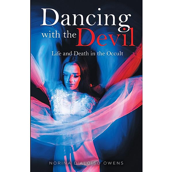 Dancing with the Devil, Norina D'Aloiso Owens