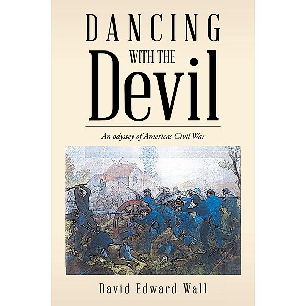 Dancing with the Devil, David Edward Wall