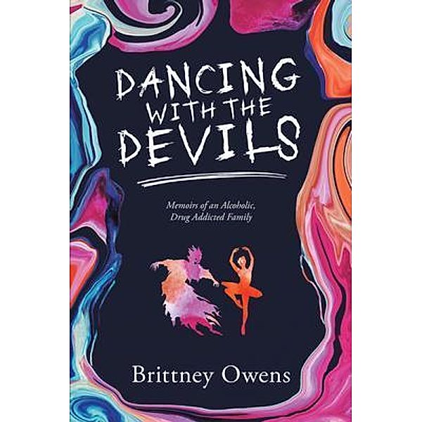 Dancing with the Devils / Brittney Owens, Brittney Owens