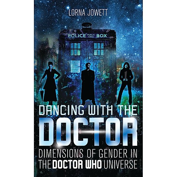 Dancing with the Doctor / Who Watching, Lorna Jowett