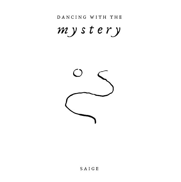 Dancing with the Mystery, Saige