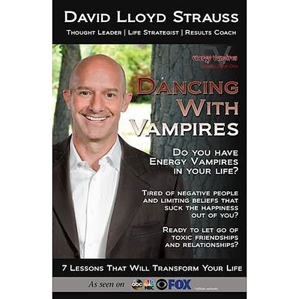 Dancing with Vampires / Energy Vampire Bd.1, David Lloyd Strauss