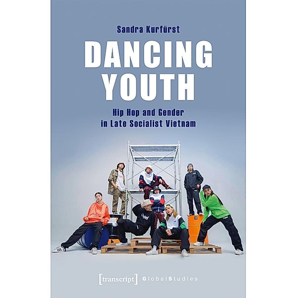 Dancing Youth / Global Studies, Sandra Kurfürst