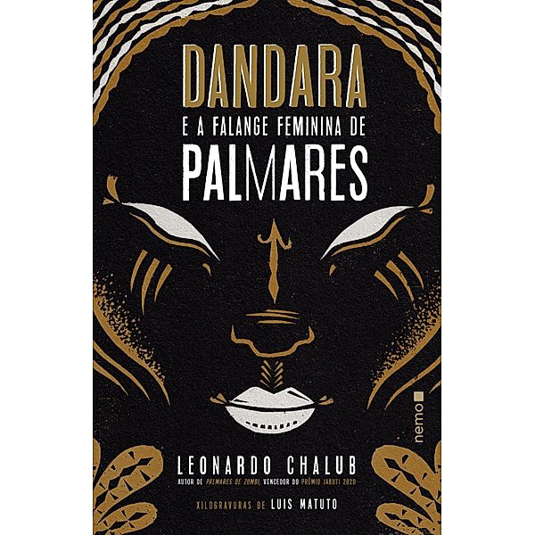 Dandara e a Falange Feminina de Palmares, Leonardo Chalub