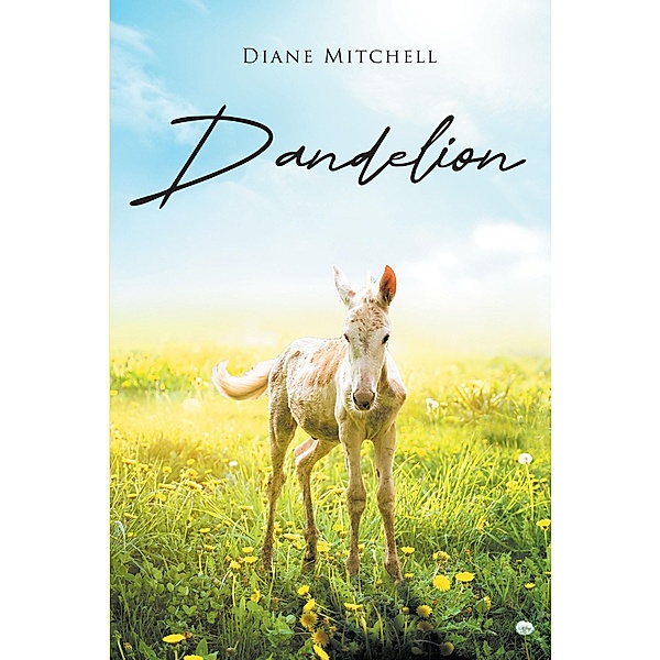 Dandelion, Diane Mitchell