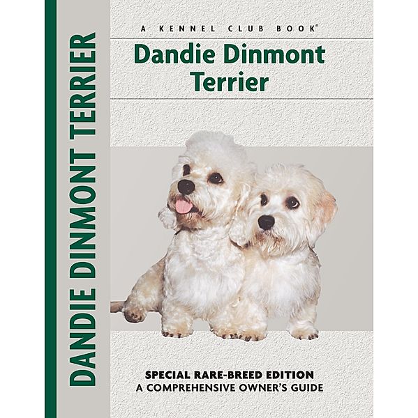 Dandie Dinmont Terrier / Comprehensive Owner's Guide, Betty-Anne Stenmark