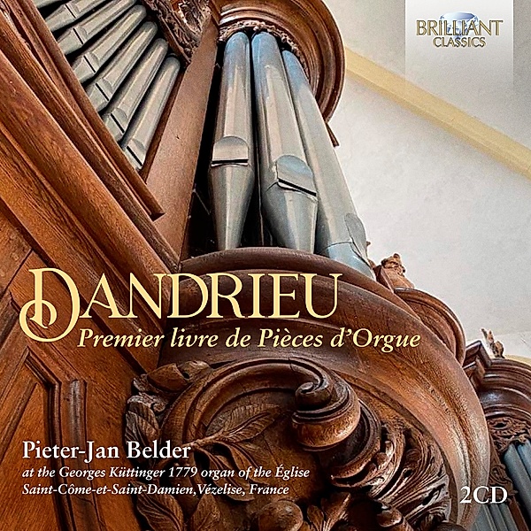 Dandrieu:Premier Livre De Pieces D'Orgue, Pieter-Jan Belder