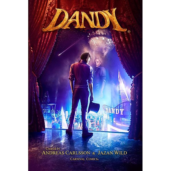 Dandy, Andreas Carlsson, Jazan Wild