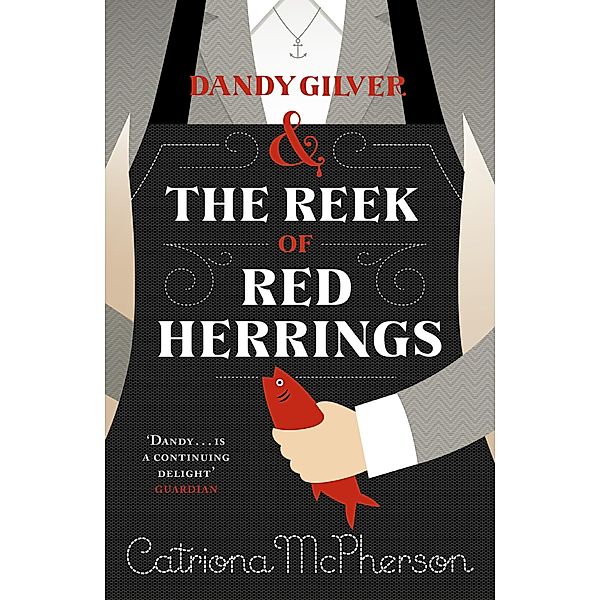 Dandy Gilver and The Reek of Red Herrings / Dandy Gilver Bd.9, Catriona McPherson