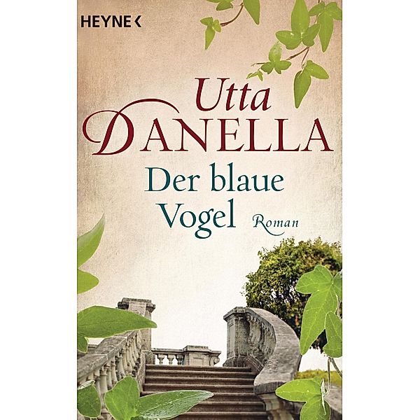 Danella, U: Der blaue Vogel, Utta Danella