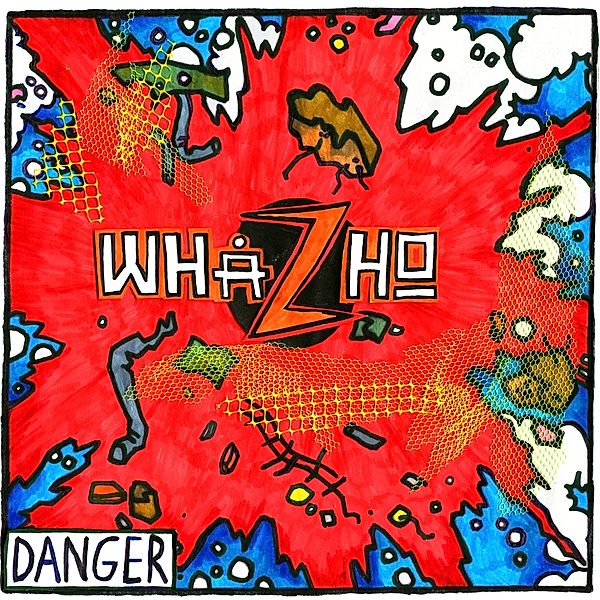 Danger (10 Vinyl), Whazho