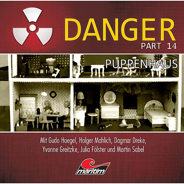 Danger - 14 - Puppenhaus, Markus Duschek