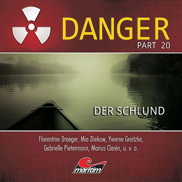 Danger - 20 - Der Schlund, Markus Duschek