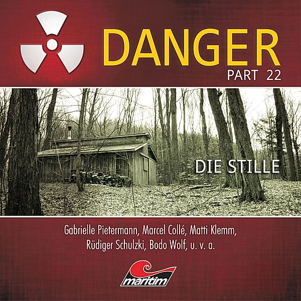 Danger - 22 - Die Stille, Markus Duschek