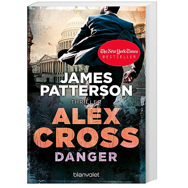 Danger / Alex Cross Bd.25, James Patterson