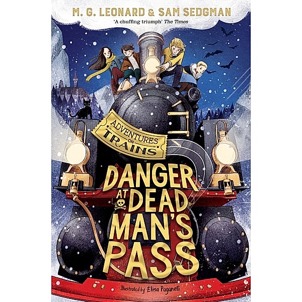 Danger at Dead Man's Pass, M. G. Leonard, Sam Sedgman