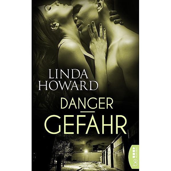 Danger - Gefahr, Linda Howard