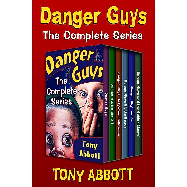 Danger Guys: The Complete Series / Danger Guys, Tony Abbott