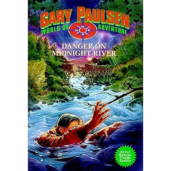 Danger on Midnight River / World of Adventure Bd.7, Gary Paulsen